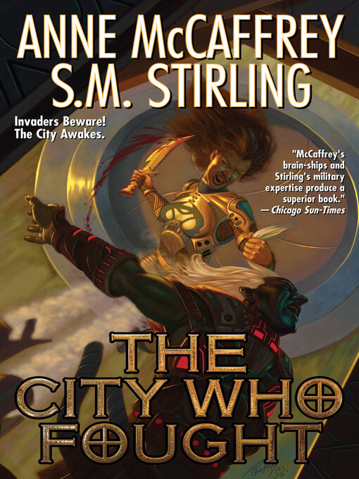 Title details for The City Who Fought by Anne McCaffrey - Available